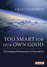 Too Smart for Our Own Good