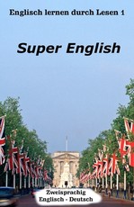 Englisch lernen durch Lesen 1