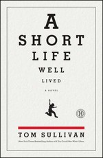 Short Life Well Lived