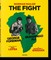 Norman Mailer. Neil Leifer. Howard L. Bingham. The Fight