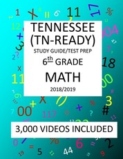 6th Grade TENNESSEE TN-READY, 2019 MATH, Test Prep