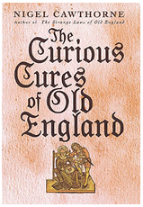 The Curious Cures of Old England