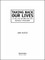Taking Back Our Lives