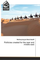 Politicies created for the near and middle east