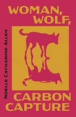 Woman, Wolf, Carbon Capture