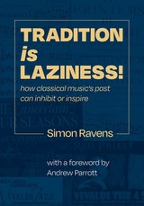 Tradition Is Laziness