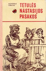 Tetulės Nastasijos pasakos