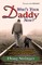 Who's Your Daddy Now?: The Cry of a Generation in Pursuit of Fathers