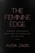 The Feminine Edge