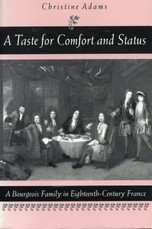 A Taste for Comfort and Status