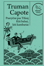 Pusryčiai pas Tifanį. Kiti balsai, kiti kambariai