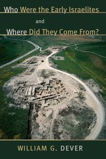Who Were the Early Israelites and Where Did They Come From?