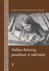 Vaikas lietuvių pasakose ir sakmėse