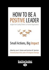 How to Be a Positive Leader