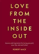 Love from the Inside Out