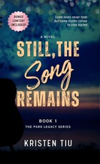 Still, the Song Remains