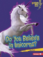 Do You Believe in Unicorns?