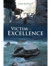 Victim of Excellence