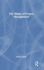 The Myths of Project Management
