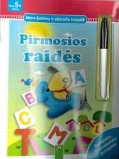 Pirmosios raidės. Mano žaidimų ir užduočių knygelė