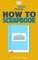 How to Make a Scrapbook: Your-Step-By-Step Guide to Making a Scrapbook