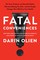 Fatal Conveniences
