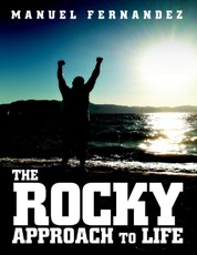 The Rocky Approach to Life