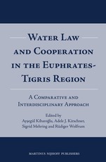 Water Law and Cooperation in the Euphrates-Tigris Region