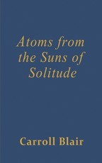 Atoms from the Suns of Solitude