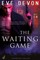 The Waiting Game