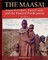 The Maasai - Essays on Culture, Conservation, and the Pastoral Predicament