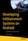 Developing Infotainment Systems on Android