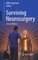Surviving Neurosurgery