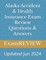 Alaska Accident & Health Insurance Exam Review Questions & Answers