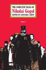 The Complete Tales of Nikolai Gogol, Volume 1