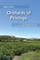 Orchards of Privilege