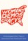 Women+ on the Edge of Democracy