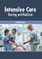 Intensive Care: Nursing and Medicine
