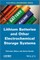 Lithium Batteries and Other Electrochemical Storage Systems
