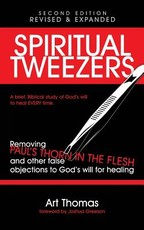 Spiritual Tweezers (Revised and Expanded)