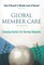 Global Member Care Volume 2