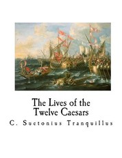 The Lives of the Twelve Caesars