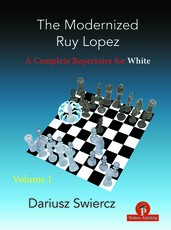 The Modernized Ruy Lopez - Volume 1