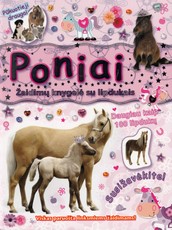 Poniai. Žaidimų knygelė su lipdukais
