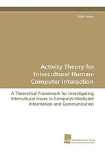 Activity Theory for Intercultural Human-Computer Interaction