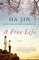 A Free Life