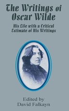 The Writings of Oscar Wilde