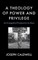 A Theology of Power and Privilege