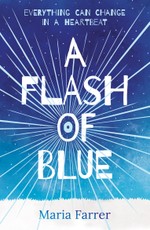 Farrer, M: Flash of Blue