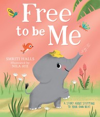 Free to be me!